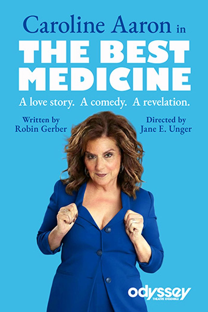 Interview: Playwright Robin Gerber of THE BEST MEDICINE at the Odyssey Theatre Image