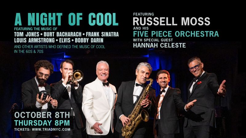 Photos: Russell Moss to Perform A NIGHT OF COOL at The Triad, October 8 — photo 4 of 4