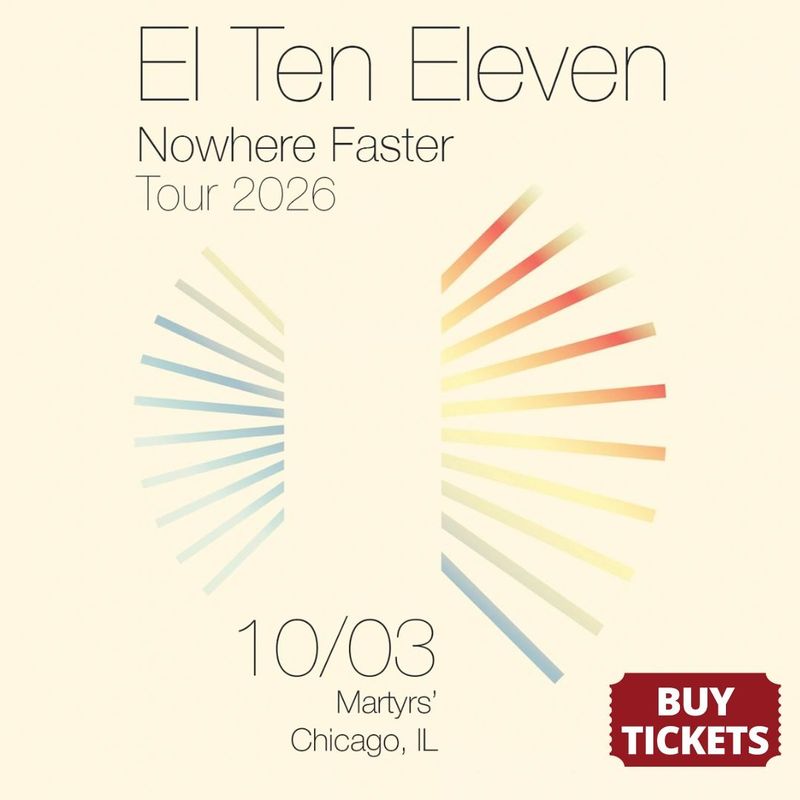 Photos: EL TEN ELEVEN & TALL TALL TREES to Play Martyrs' — photo 3 of 8