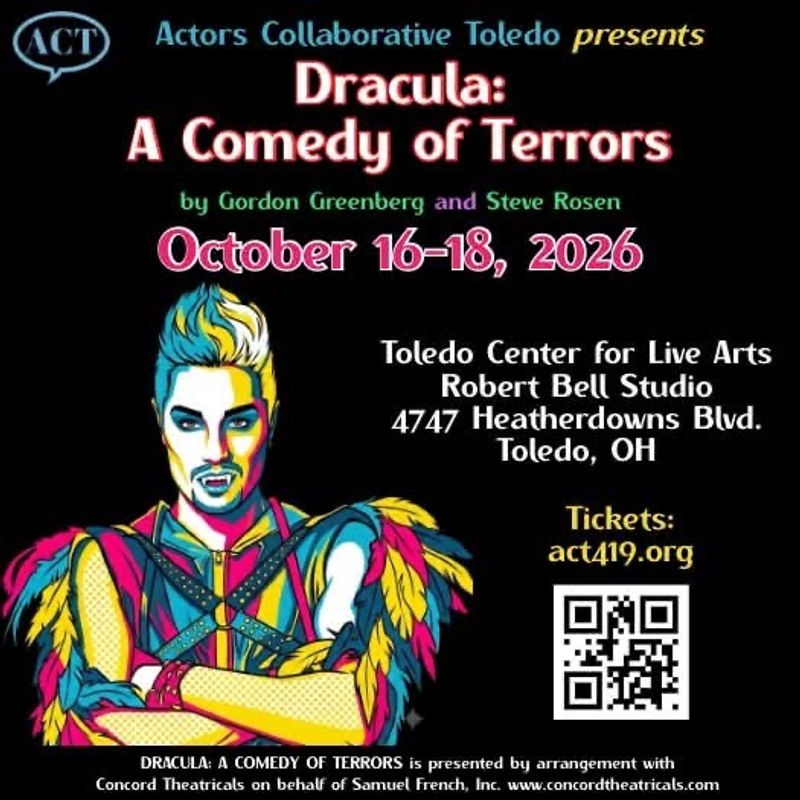 Previews: DRACULA: A COMEDY OF TERRORS at Actors Collaborative Toledo (ACT) Image