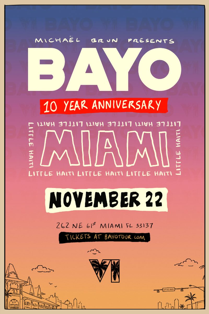 Photos: Michaël Brun to Celebrate 10 Years of BAYO in Miami's Little Haiti — photo 1 of 4