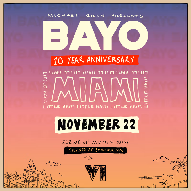 Photos: Michaël Brun to Celebrate 10 Years of BAYO in Miami's Little Haiti — photo 3 of 4