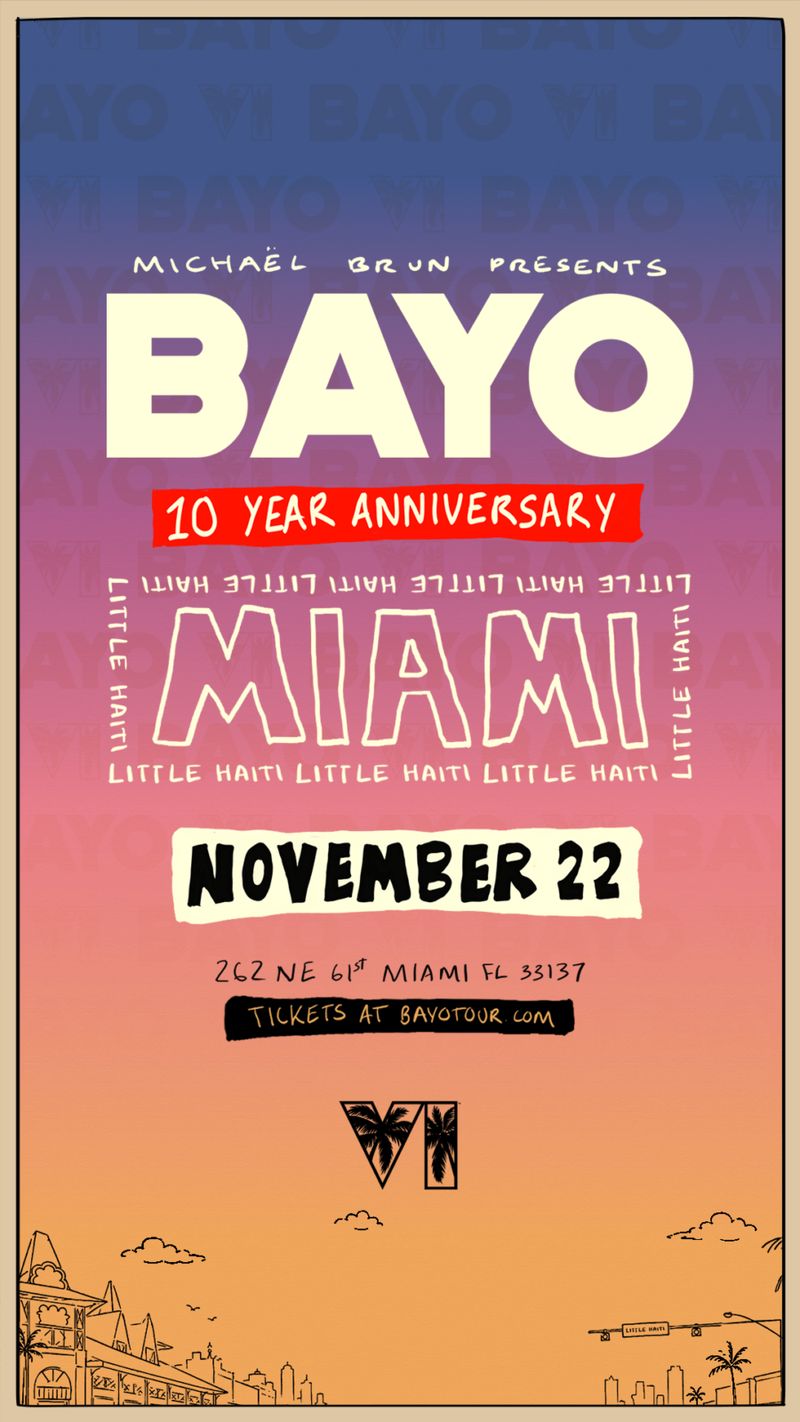 Photos: Michaël Brun to Celebrate 10 Years of BAYO in Miami's Little Haiti — photo 4 of 4