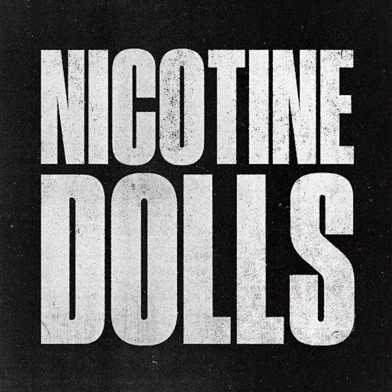 Nicotine Dolls Release 'Gimme Sympathy' Ahead of Self-Titled Album Image