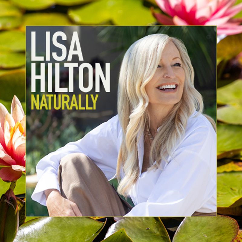 Lisa Hilton Quintet Releases 'Waterlily World' Video From NATURALLY Album Image