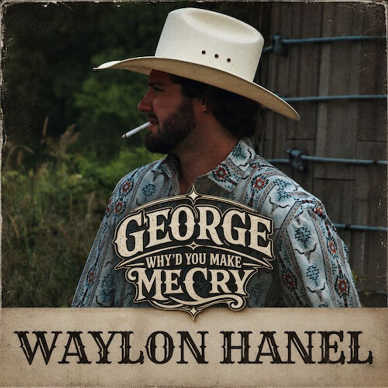 Photos: Waylon Hanel Releases 'George, Why'd You Make Me Cry' From PRICE OF SMOKES EP — photo 1 of 4
