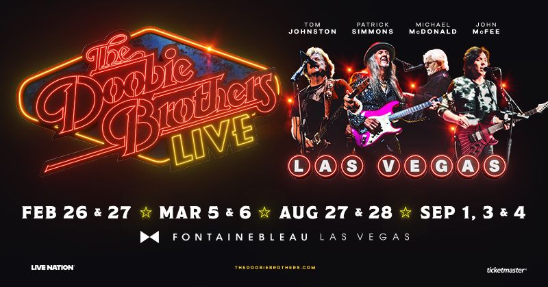 Photos: THE DOOBIE BROTHERS to Make Fontainebleau Las Vegas Debut — photo 3 of 4