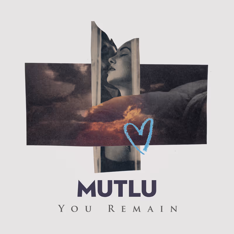 Mutlu Releases Second Single 'You Remain' From Upcoming Album Image