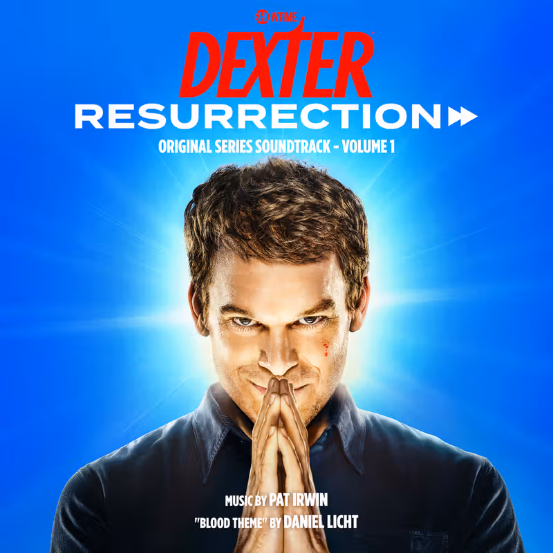 Pat Irwin Scores DEXTER RESURRECTION Original Series Soundtrack Vol. 1 Image
