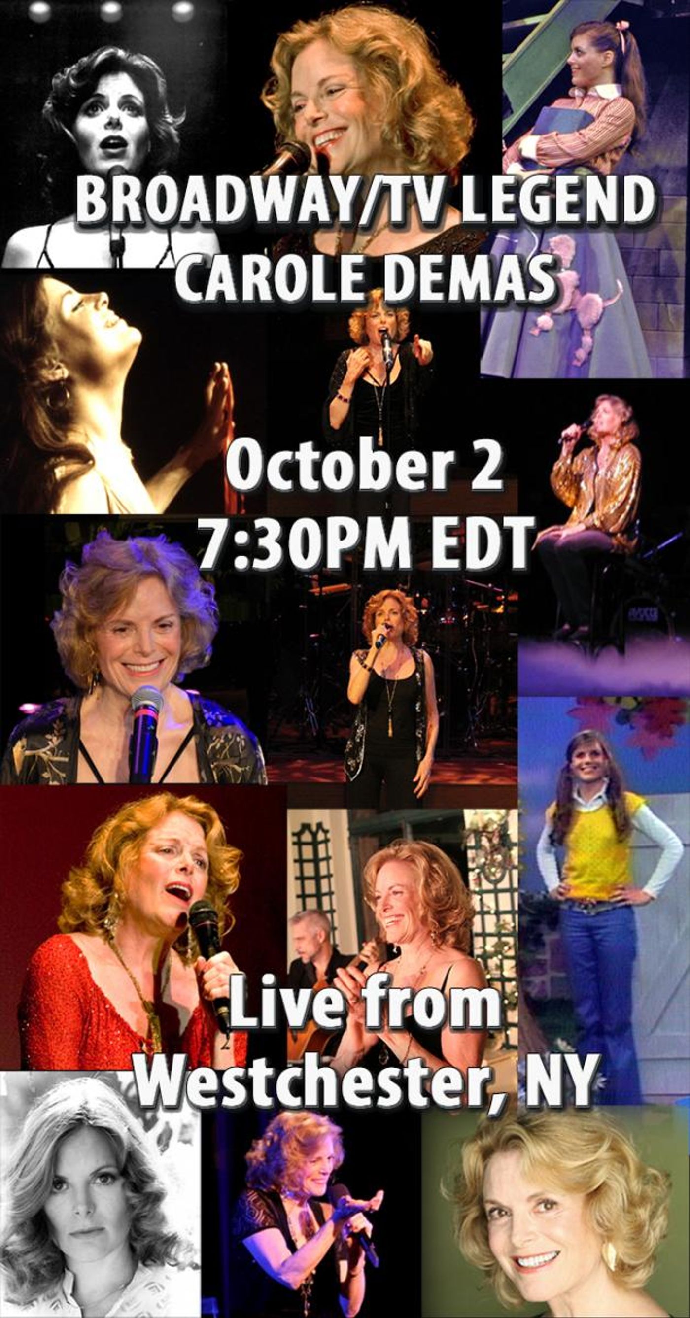 Legendary Broadway & TV Star-Carole Demas-Live Stream This Friday night  Image