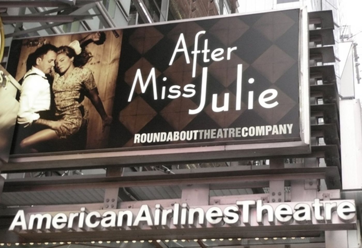 Photo Coverage: The 'AFTER MISS JULIE' Theatre Marquee Debuts On 42nd St!  Image