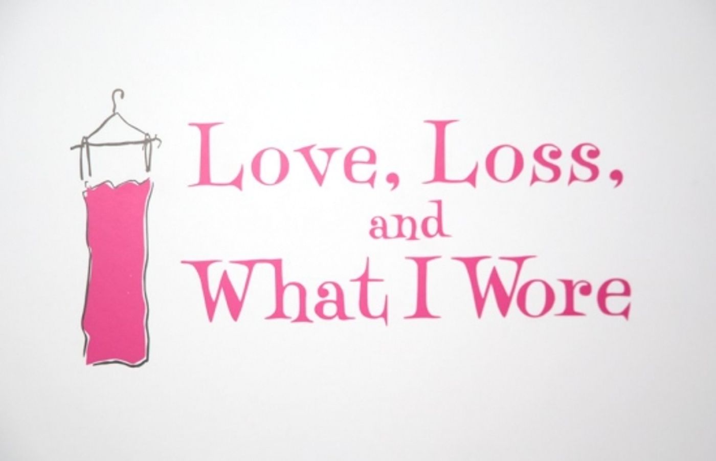 Photo Coverage: Off-Broadway's LOVE, LOSS And WHAT I WORE Welcomes New Cast  Image