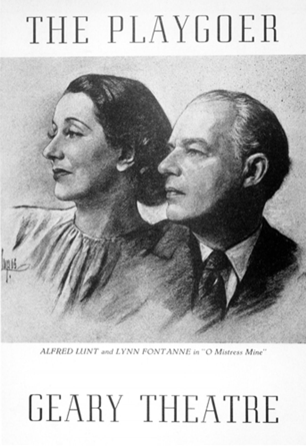 The program cover for the 1948 Geary Theater production of O Mistress Mine, starring the first couple of American theater, Alfred Lunt and Lynn Fontanne at 