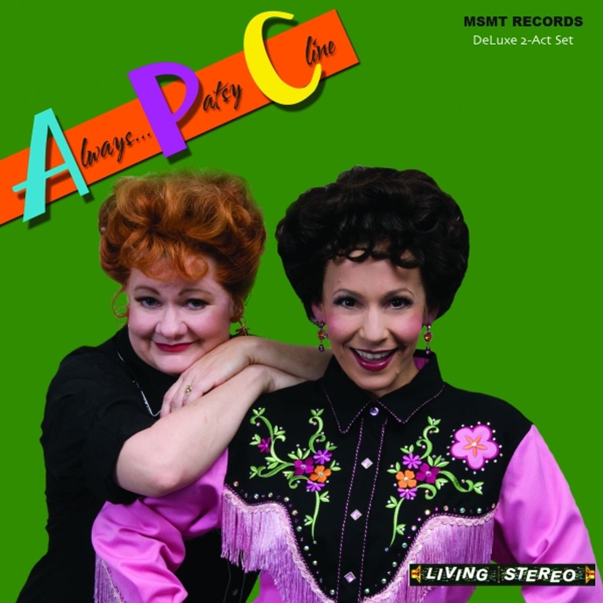 Charis Leos as Louise Seger, Jenny Lee Stern as Patsy Cline at 