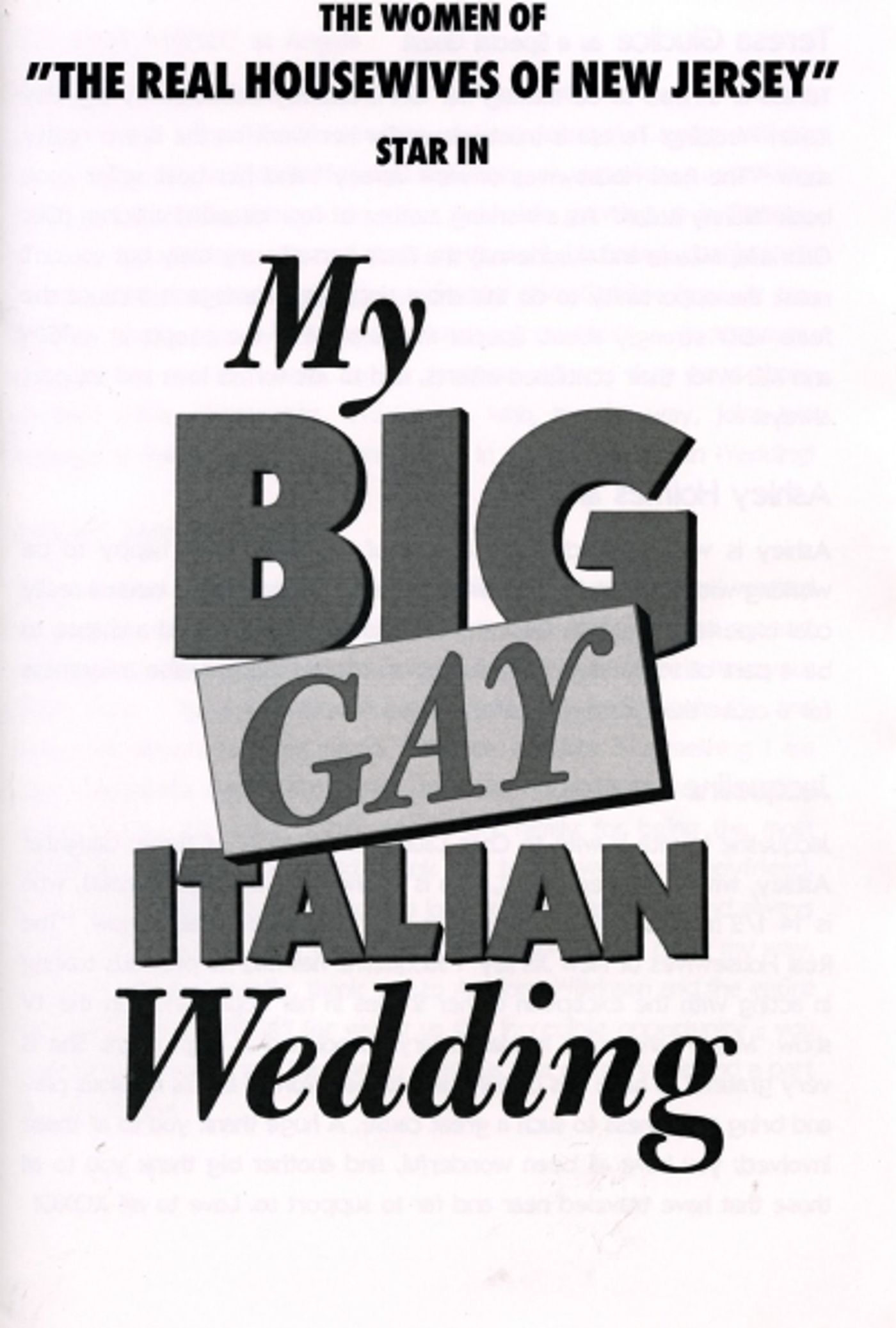 Photo Coverage: The Real NJ Housewives Open In MY BIG GAY ITALIAN WEDDING  Image
