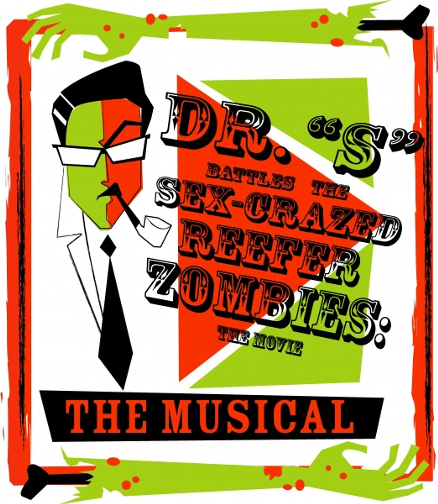 Photo Flash: Dr. S Battles the Sex-Crazed Reefer Zombies: The Movie: The Musical at Overtime Theater Photo Flash: Dr. S Battles the Sex-Crazed Reefer Zombies: The Movie: The Musical at Overtime Theater Image