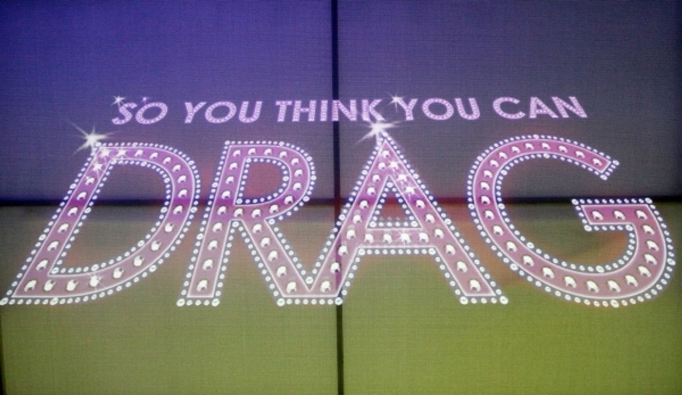 Photo Coverage: SO YOU THINK YOU CAN DRAG!  Image