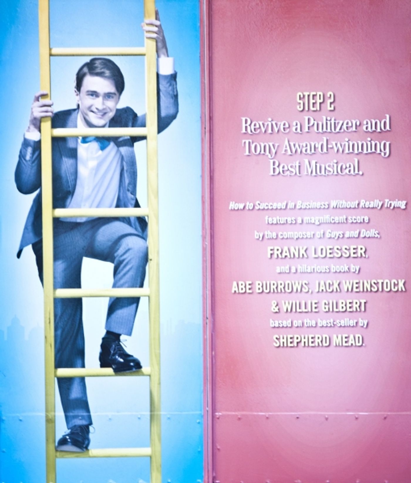 Photo Coverage: UP ON THE MARQUEE: HOW TO SUCCEED IN BUSINESS WITHOUT REALLY TRYING Photo Coverage: UP ON THE MARQUEE: HOW TO SUCCEED IN BUSINESS WITHOUT REALLY TRYING Image