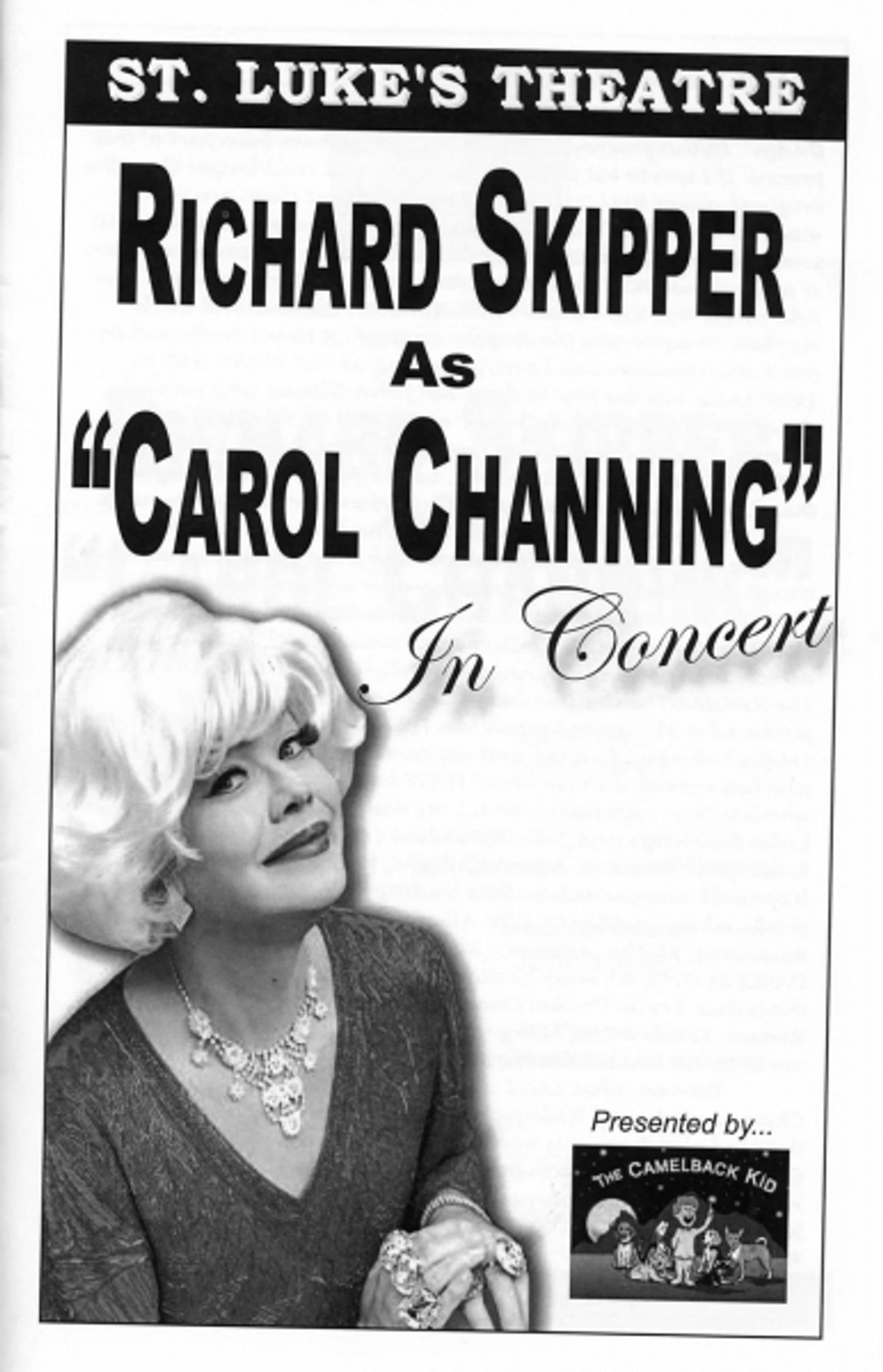 Photo Coverage: Richard Skipper as 'Carol Channing' in Performance Photo Coverage: Richard Skipper as 'Carol Channing' in Performance Image