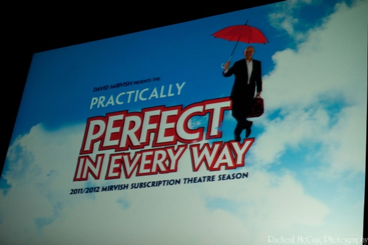 Photo Coverage: 'Practically Perfect in Every Way' Mirvish's 2011-12 Season  Image