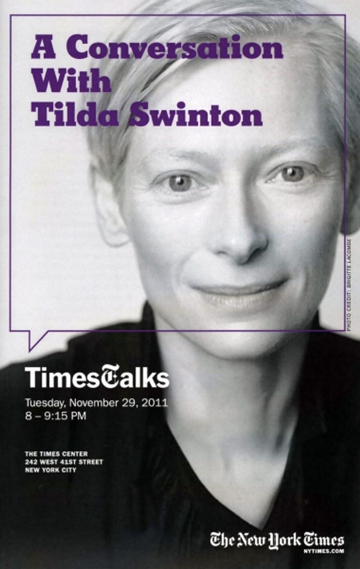 Times Talks with Tilda Swinton interviewed by Melena Ryzik at The Times Center in New York City. at 