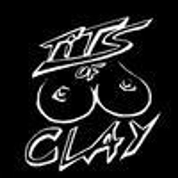 Tits of Clay profile photo
