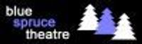 Blue Spruce Theatre Profile Photo