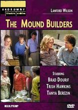 Lanford Wilson's The Mound Builders - Broadway Show Video Cover Art