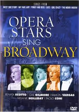 Opera Stars Sing Broadway - Broadway Show Video Cover Art
