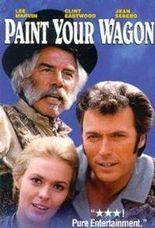 Paint Your Wagon - Broadway Show Video Cover Art