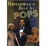 Broadway's Best at Pops - Broadway Show Video Cover Art