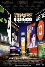 ShowBusiness: The Road to Broadway - Broadway Show Video Cover Art