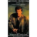 Michael Crawford: Touch of Music in the Night - Broadway Show Video Cover Art
