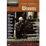 Studs Terkel's Working - Broadway Show Video Cover Art